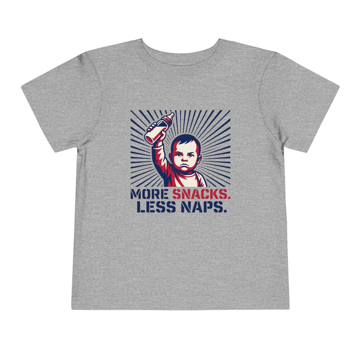 More Snacks Less Naps T-Shirt