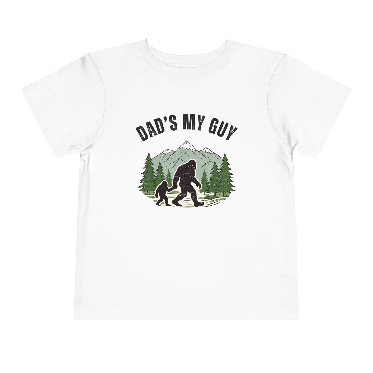 Dad’s My Guy Bigfoot T-Shirt