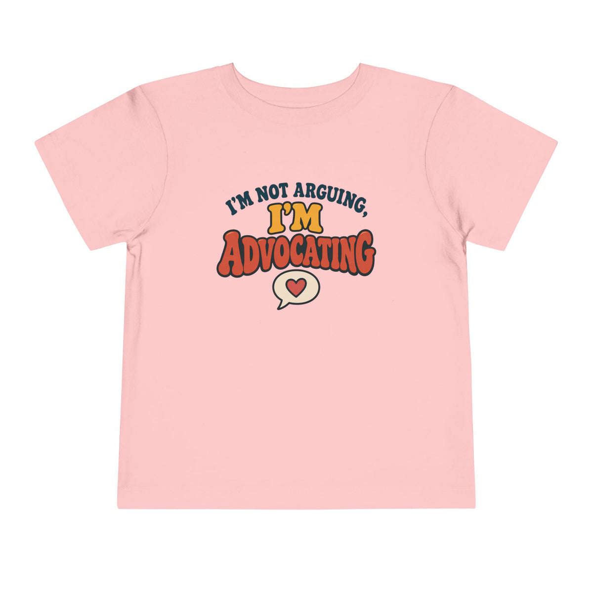 I'm Not Arguing T-Shirt