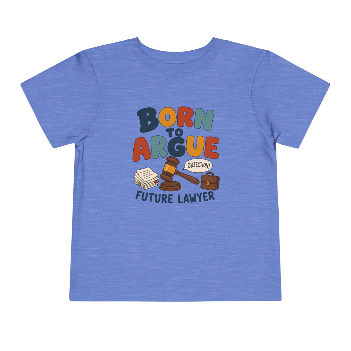 Born To Argue T-Shirt
