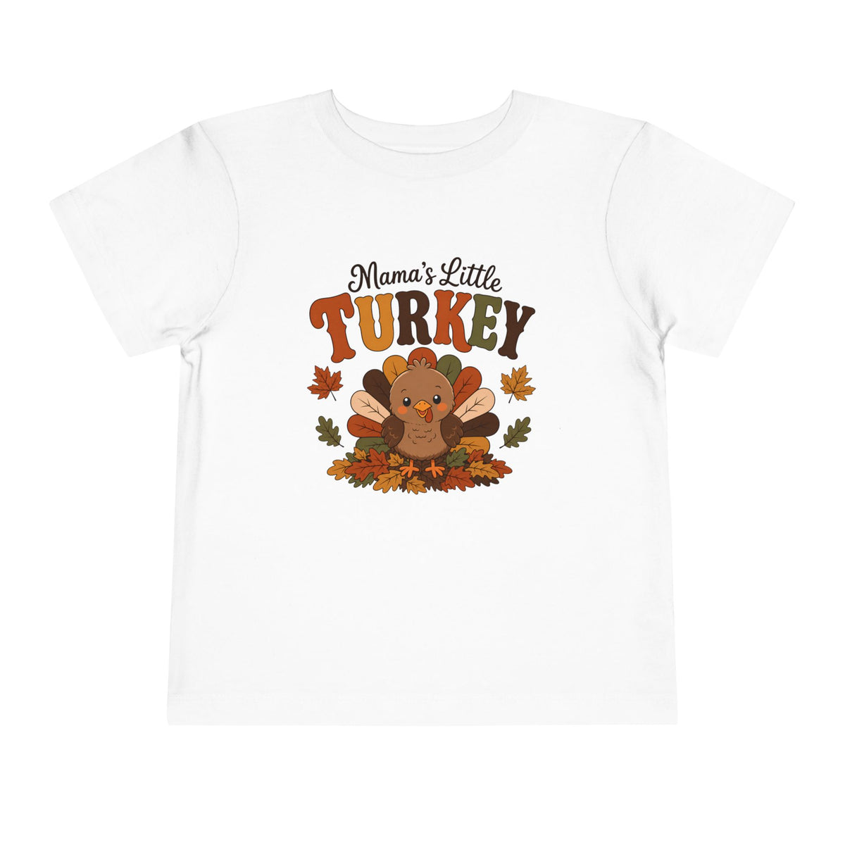 Mama’s Little Turkey T-Shirt