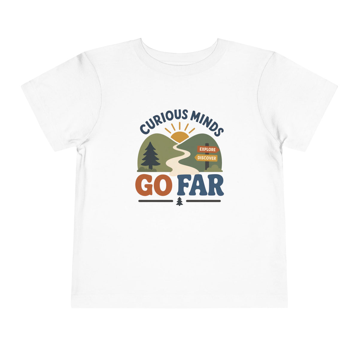 Curious Minds Go Far T-Shirt