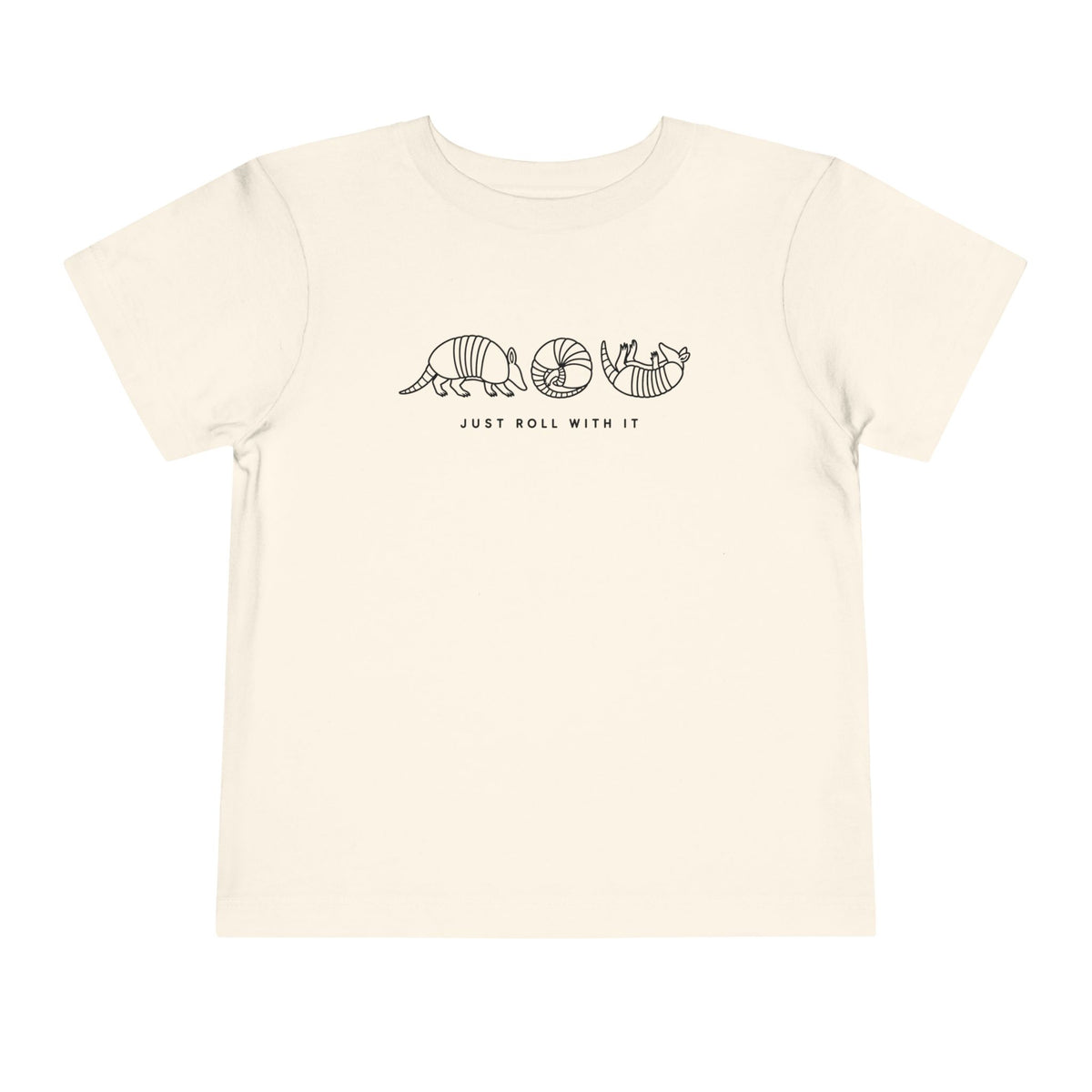 Just Roll with it T-Shirt