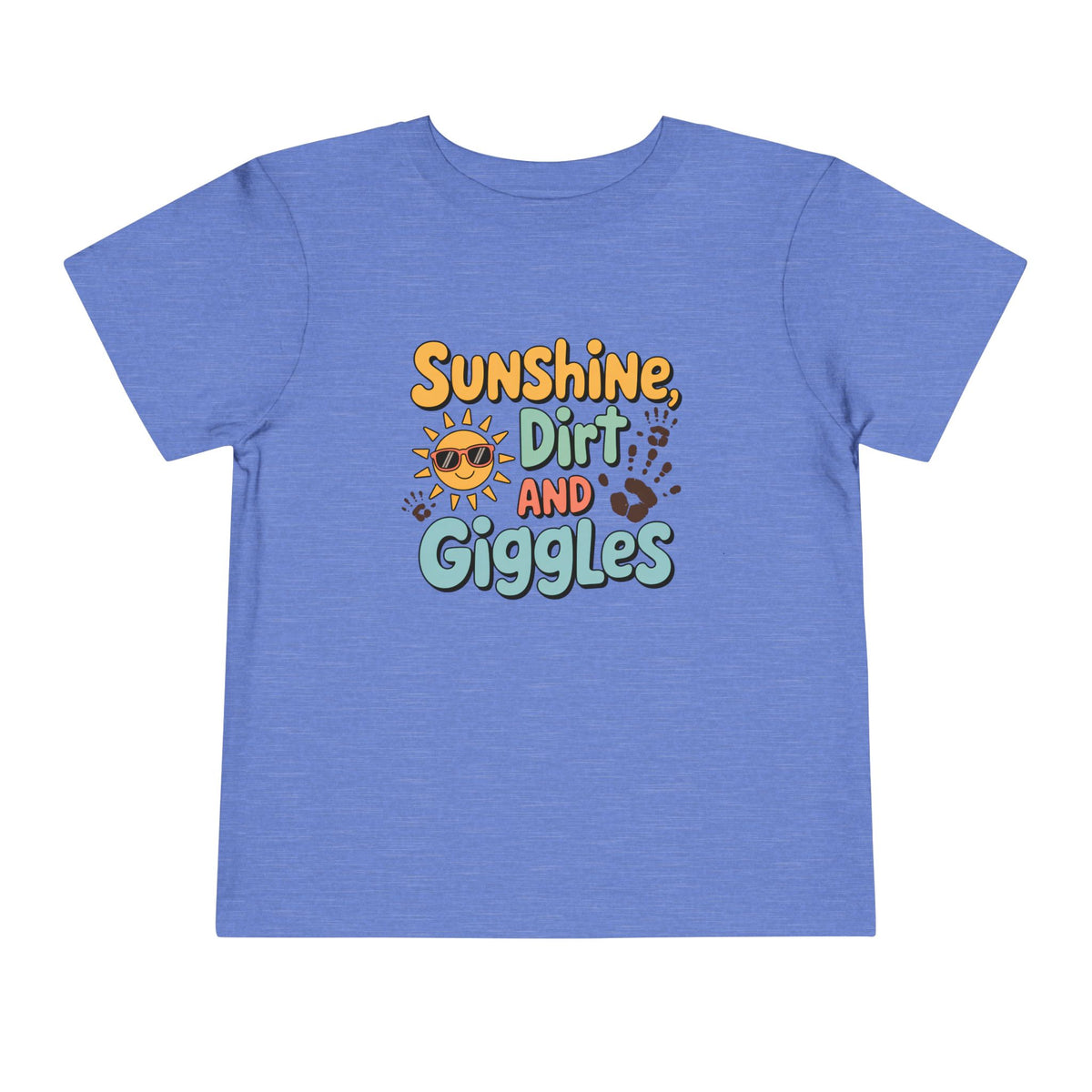 Sunshine Dirt and Giggles T-Shirt