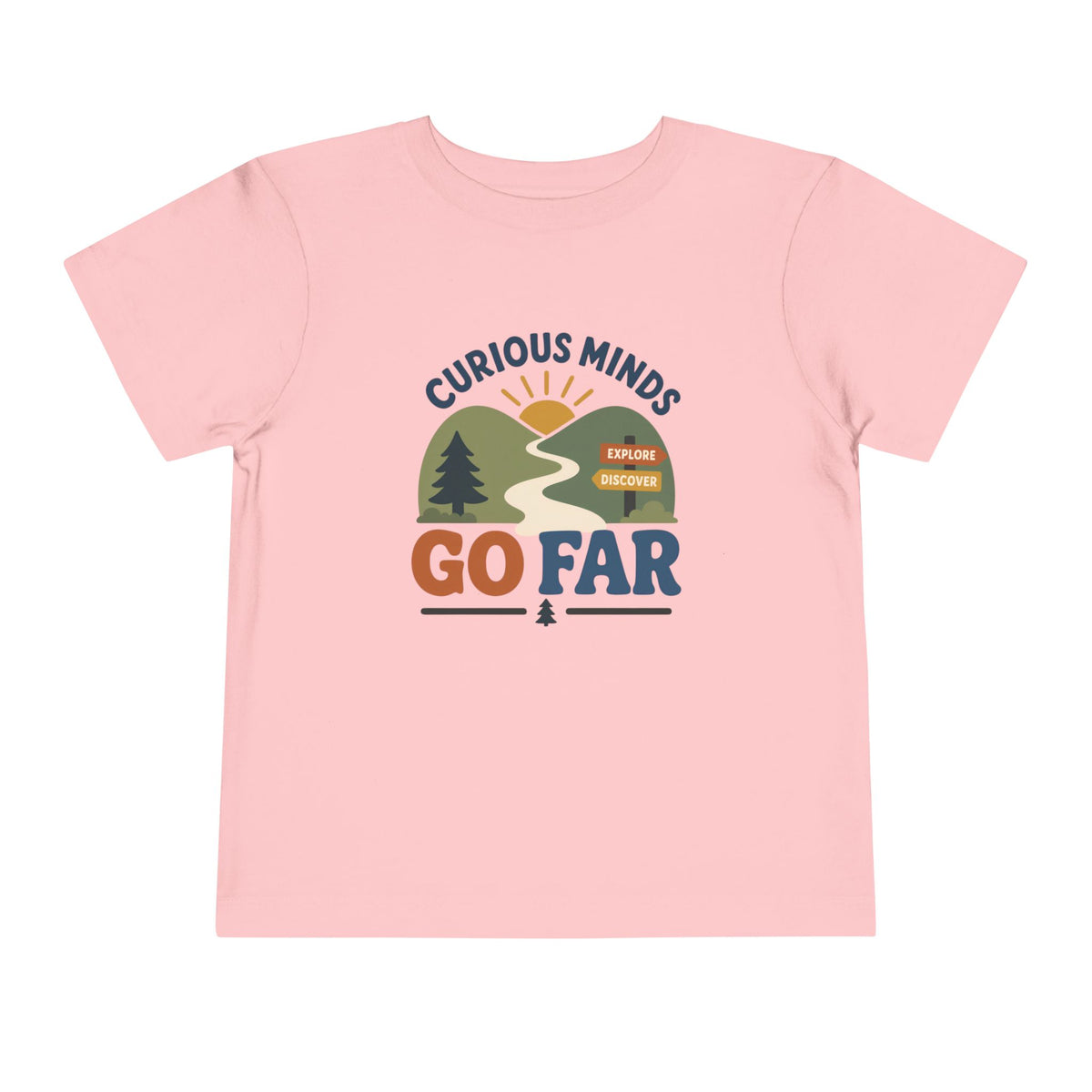 Curious Minds Go Far T-Shirt