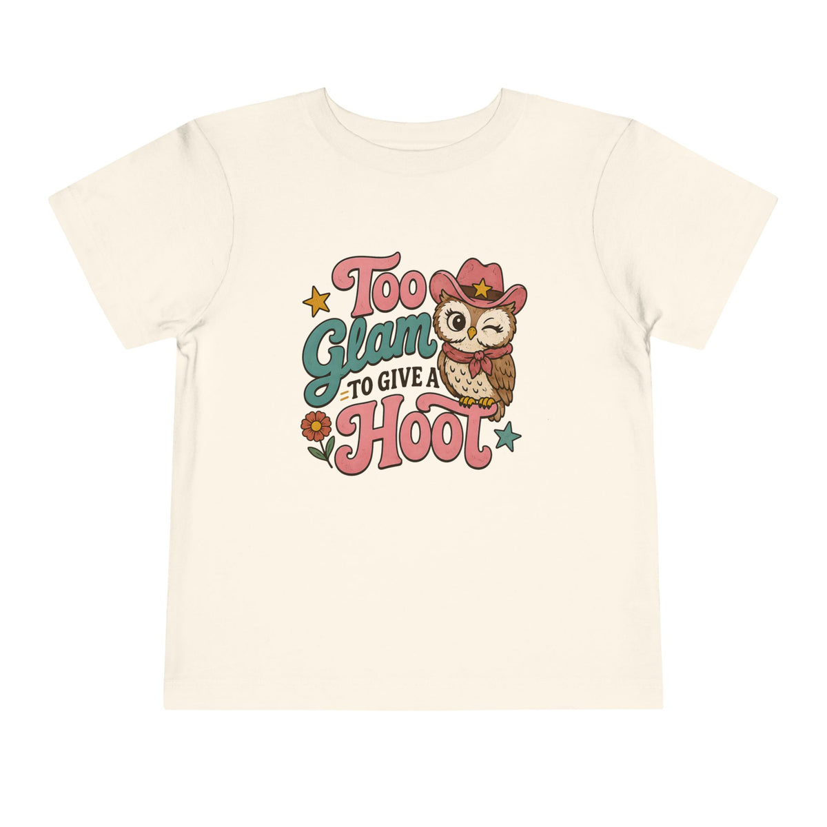Too Glam to Give a Hoot T-Shirt