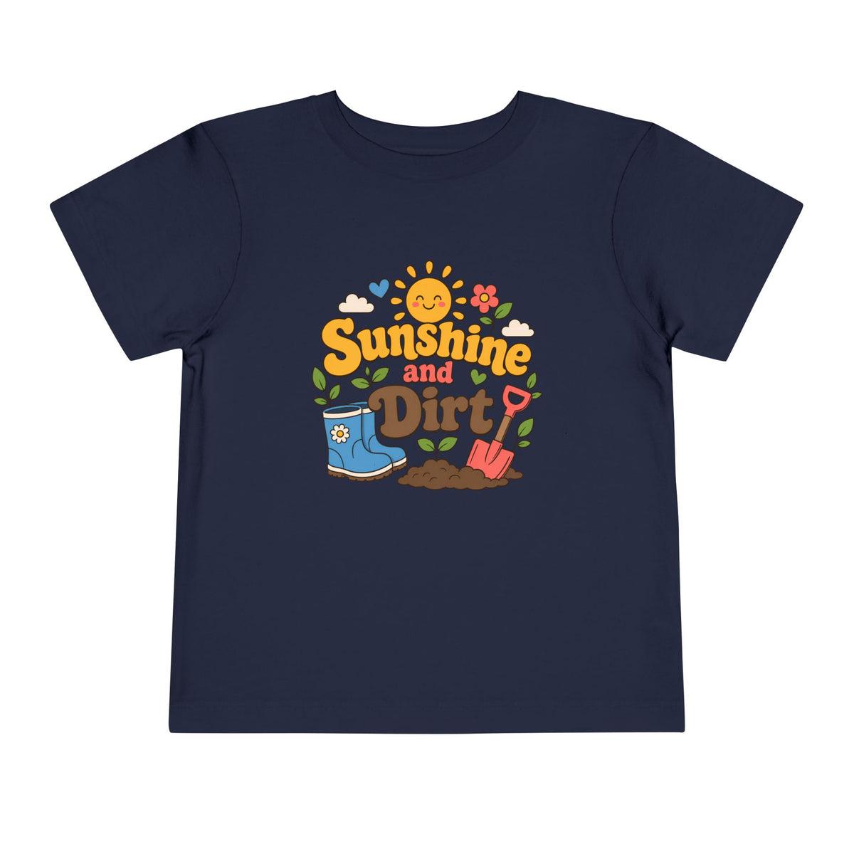 Sunshine and Dirt T-Shirt