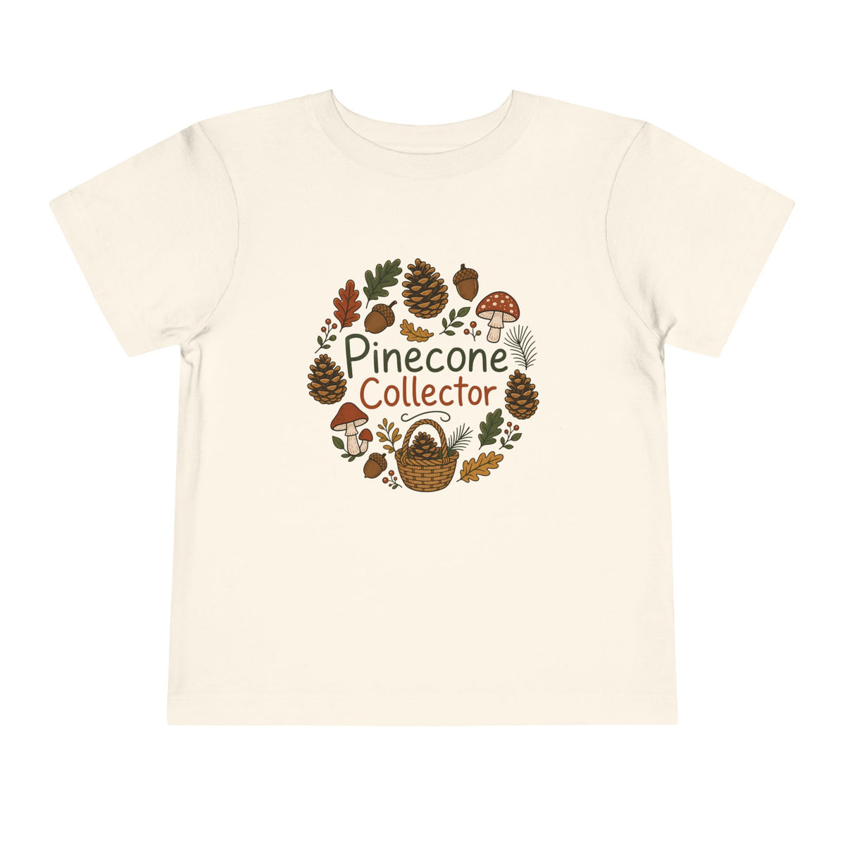 Pinecone Collector T-Shirt