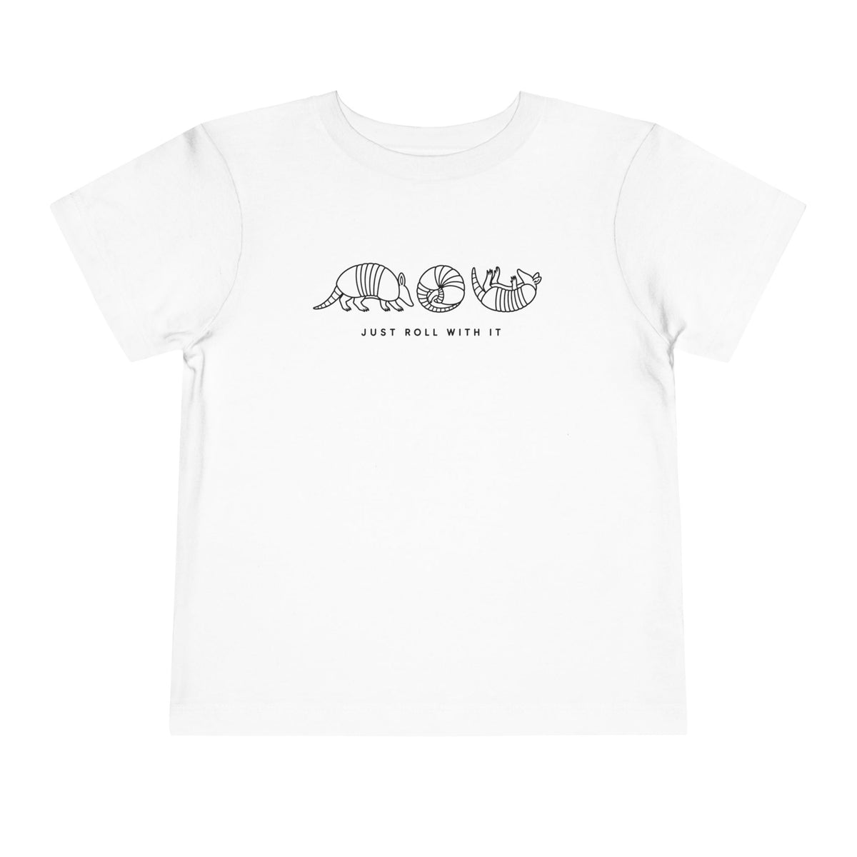 Just Roll with it T-Shirt