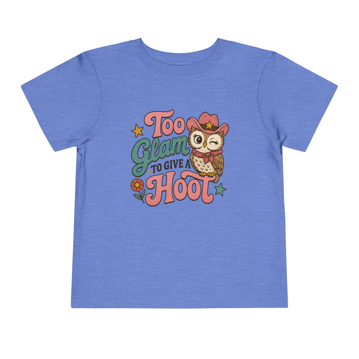 Too Glam to Give a Hoot T-Shirt