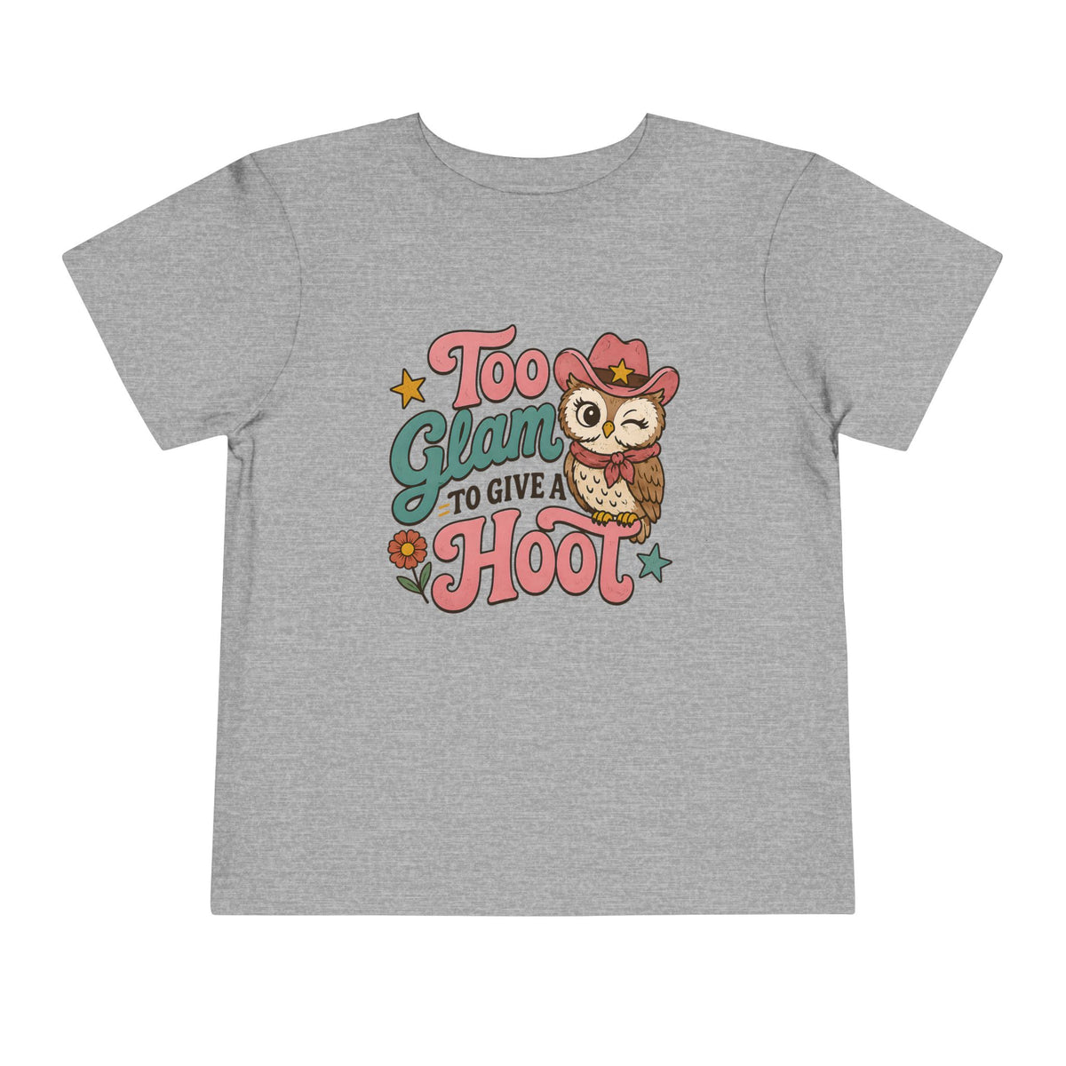 Too Glam to Give a Hoot T-Shirt