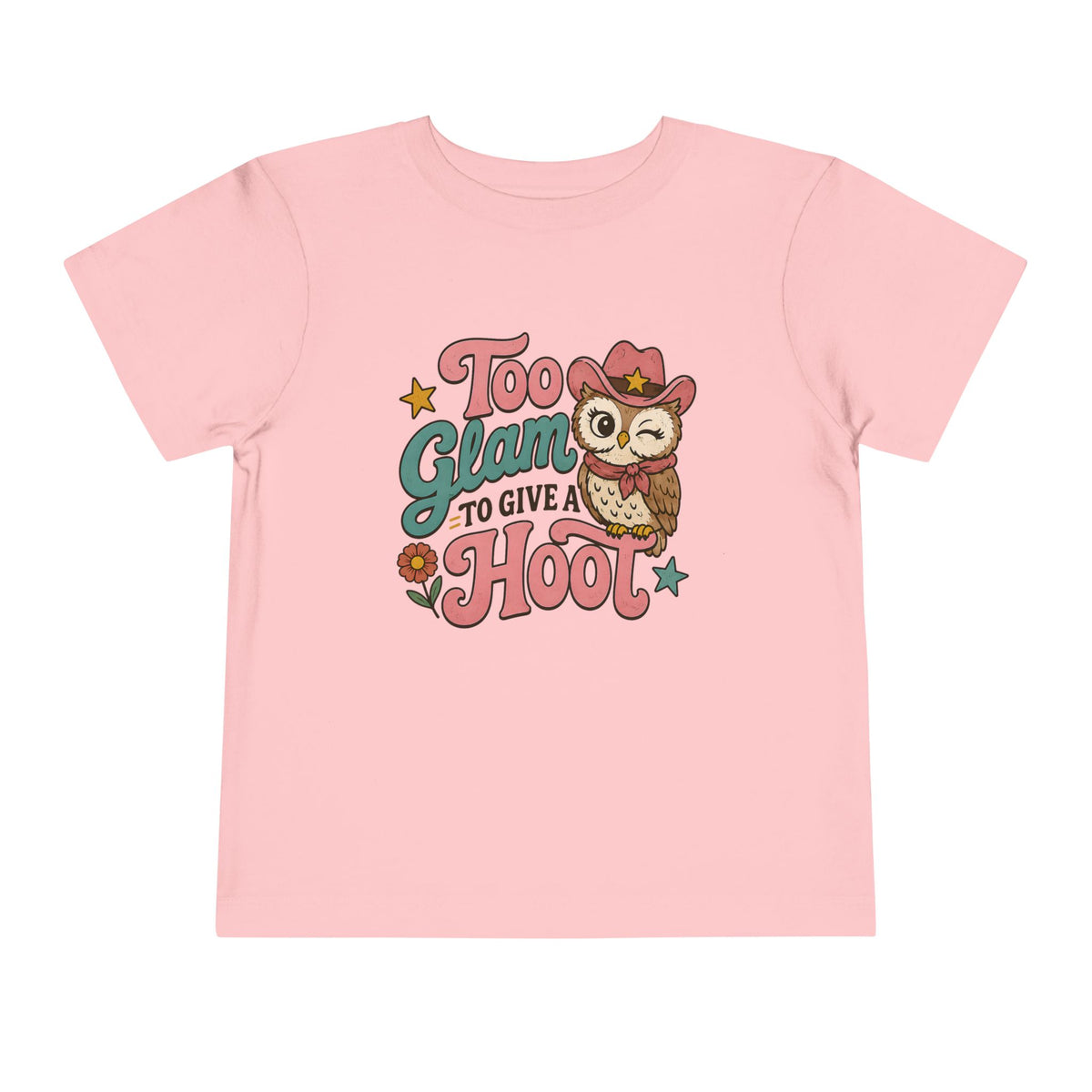 Too Glam to Give a Hoot T-Shirt