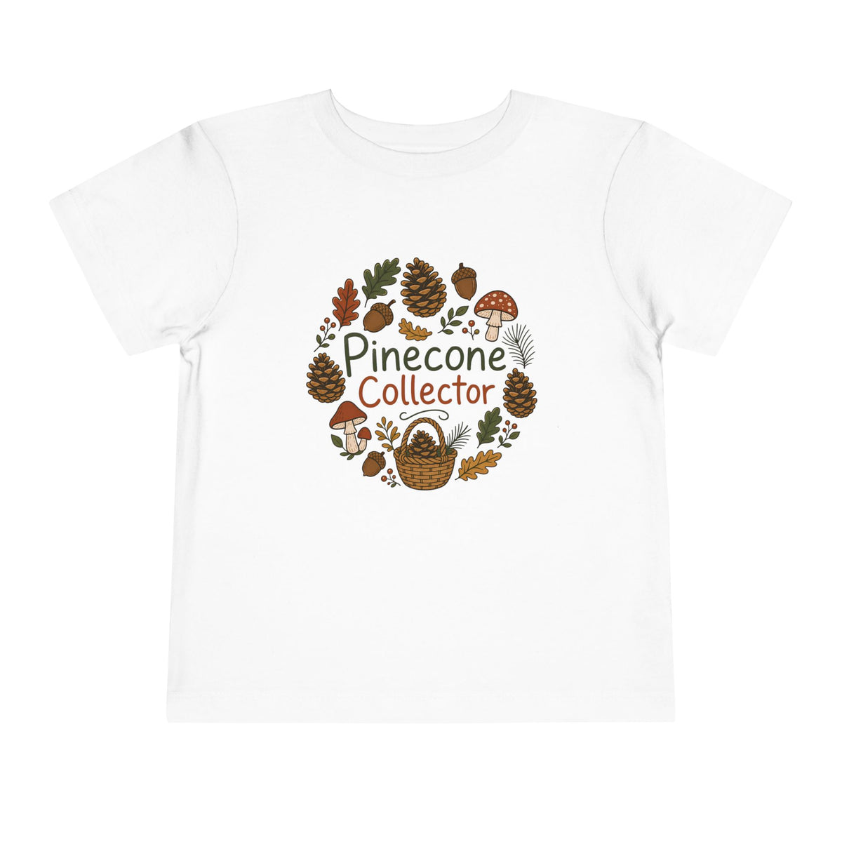 Pinecone Collector T-Shirt