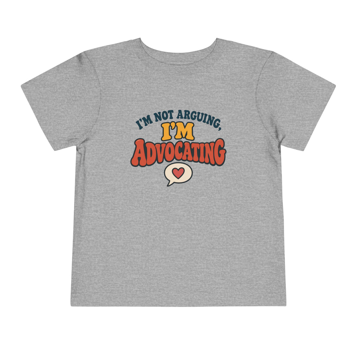 I'm Not Arguing T-Shirt