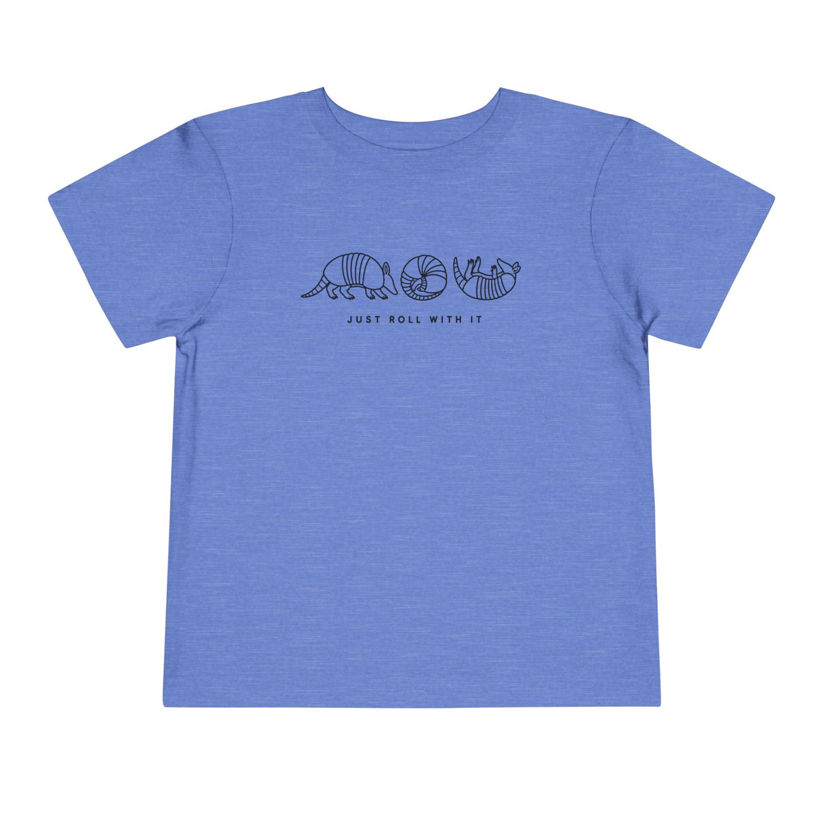 Just Roll with it T-Shirt