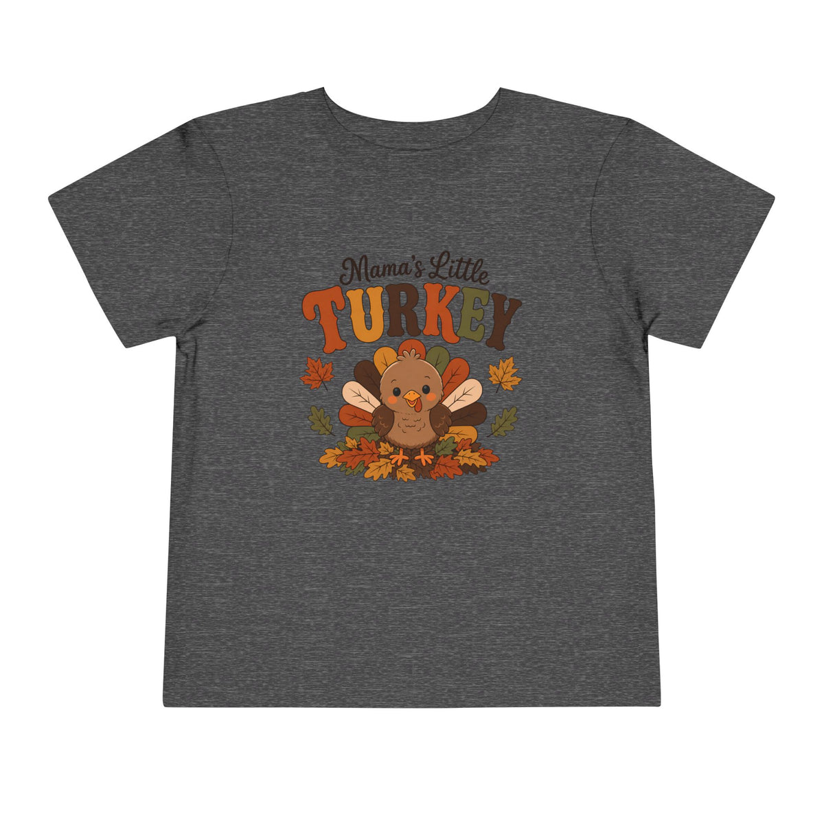 Mama’s Little Turkey T-Shirt