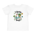I Brake for Bugs T-Shirt