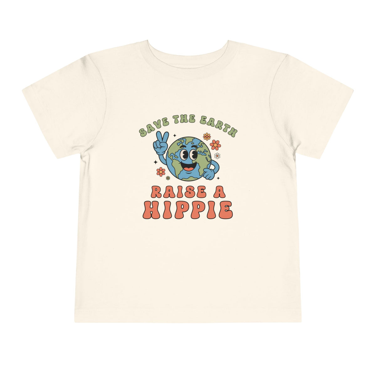 Save The Earth Raise a Hippie T-Shirt