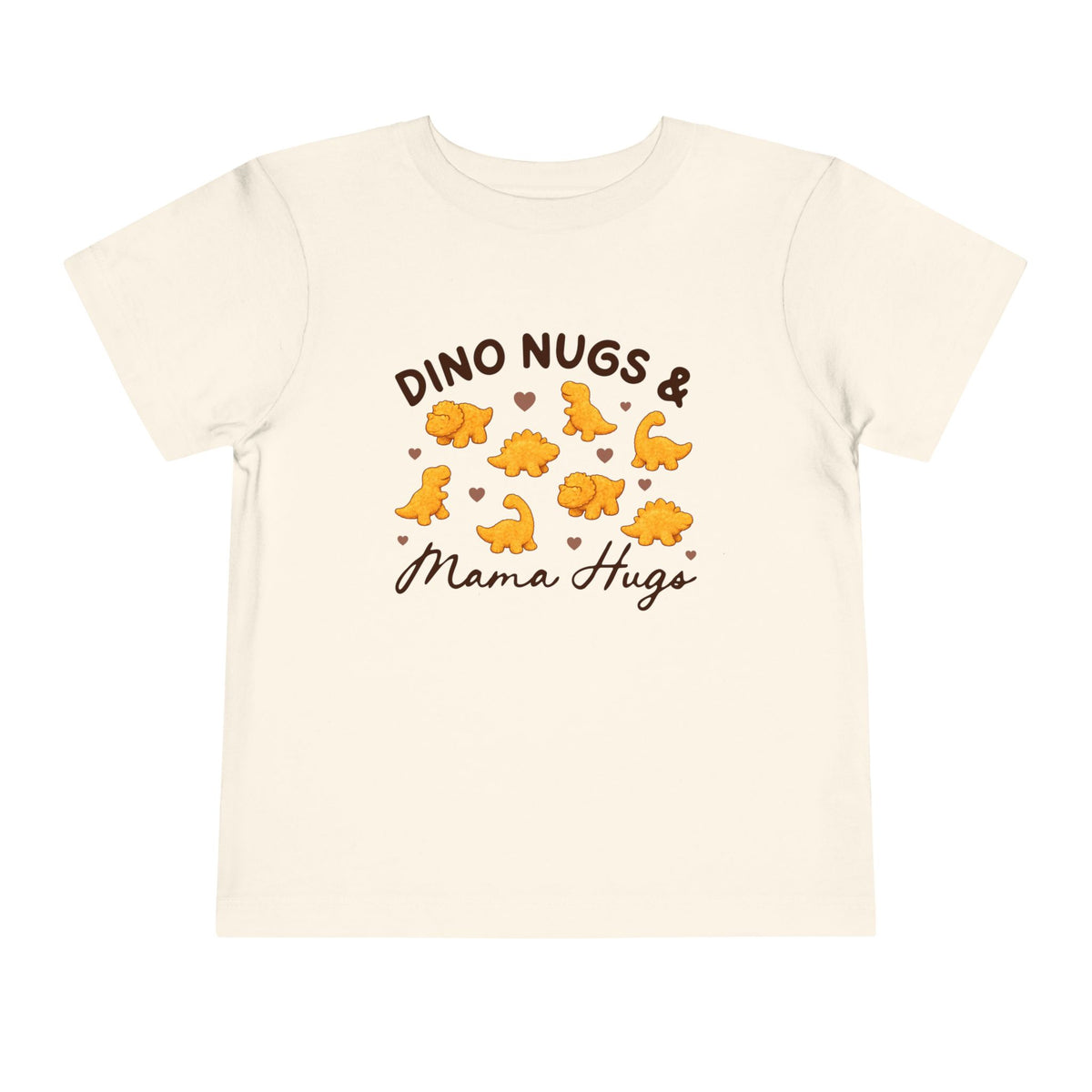Dino Nugs & Mama Hugs T-Shirt