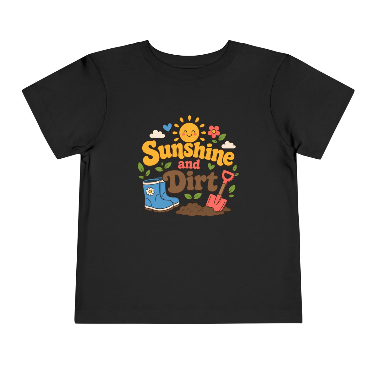 Sunshine and Dirt T-Shirt