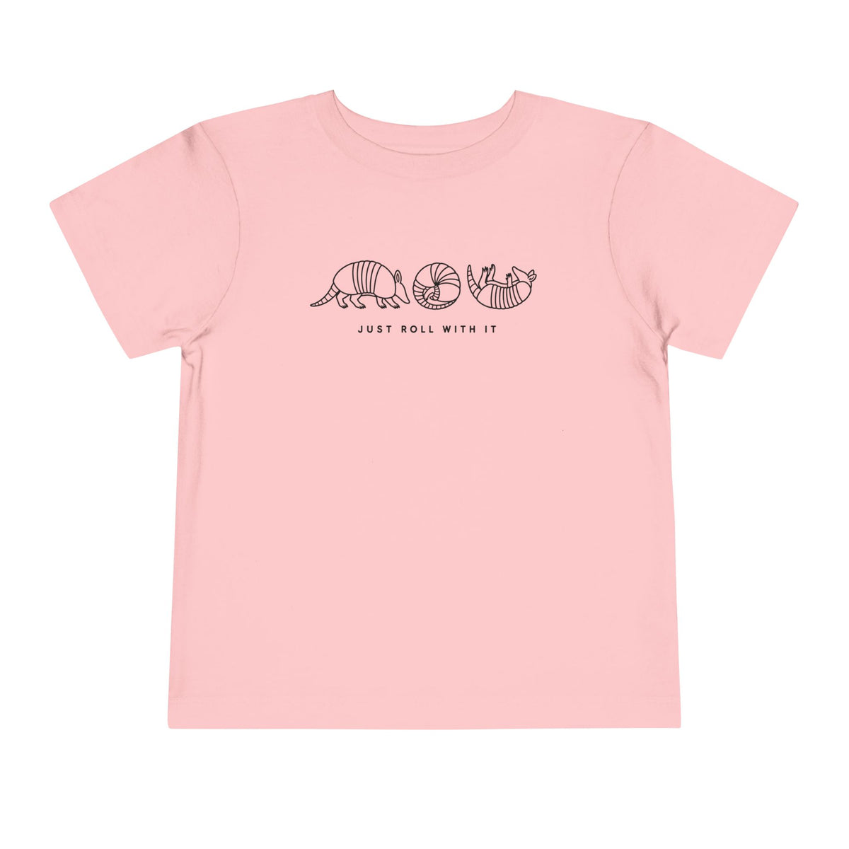 Just Roll with it T-Shirt