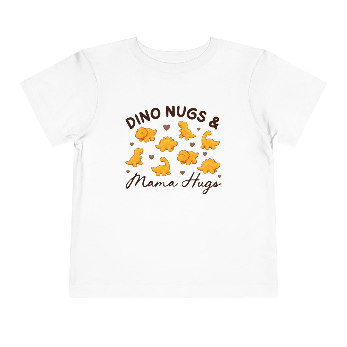 Dino Nugs & Mama Hugs T-Shirt