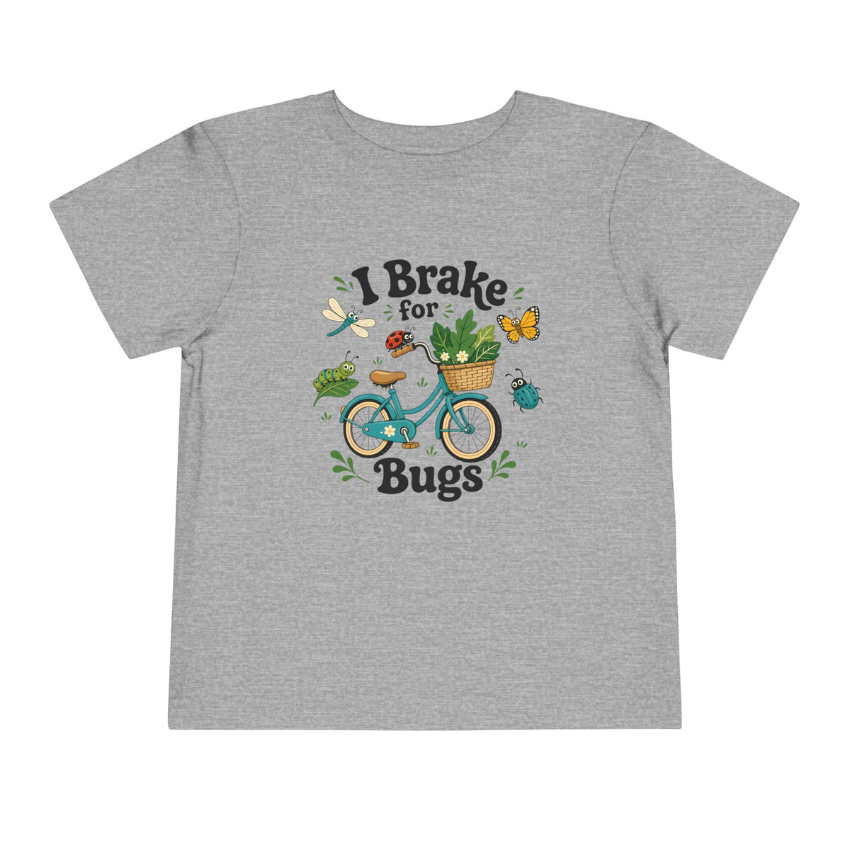 I Brake for Bugs T-Shirt