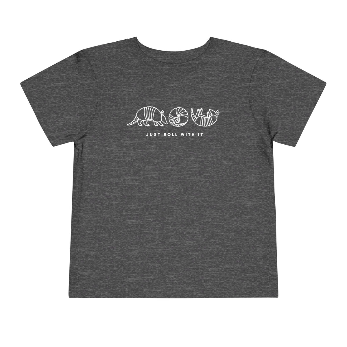 Just Roll with it T-Shirt